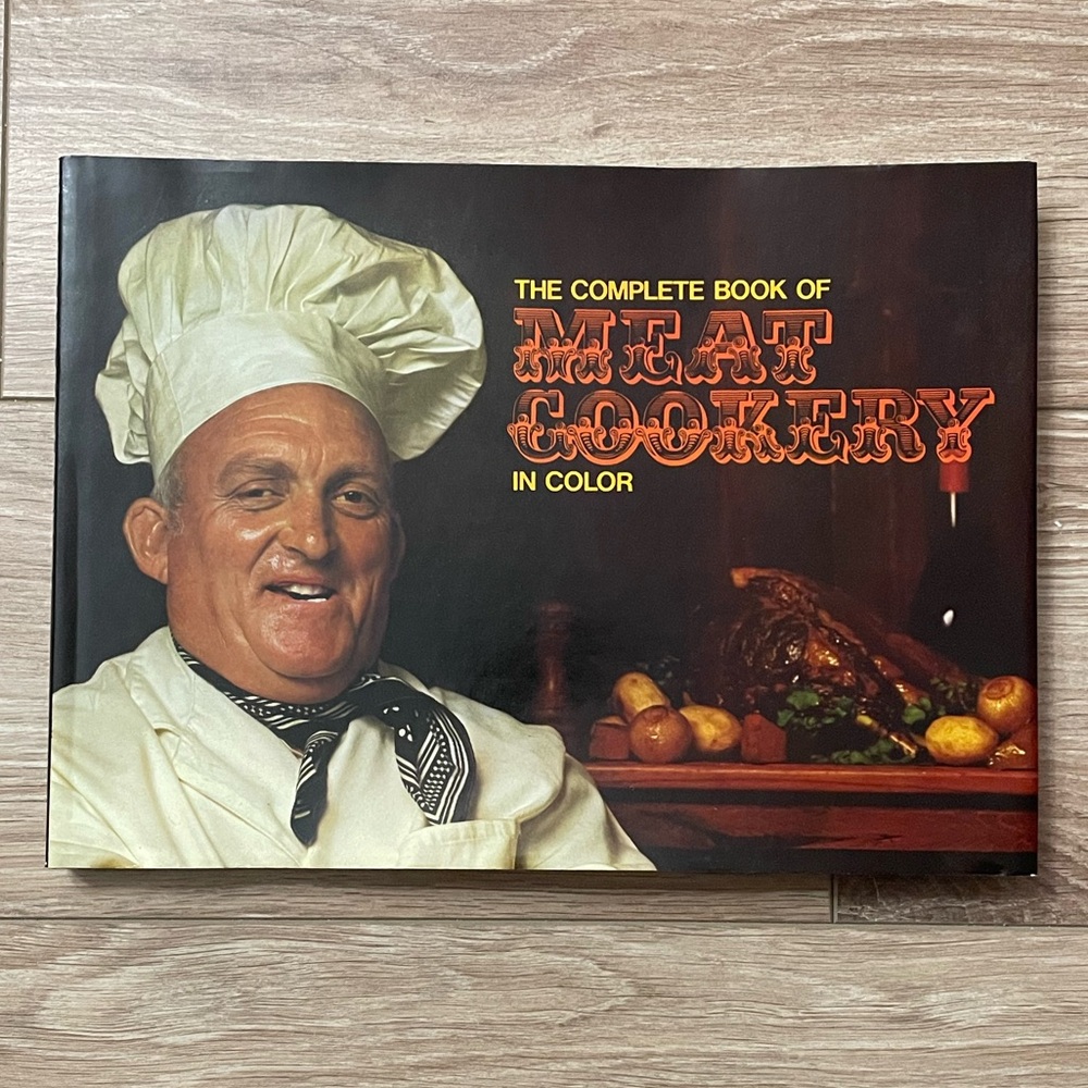Vintage 1970s Cookbook The Complete Book of Meat Cookery in Color